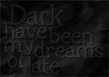 Dark have been my dreams - 2013